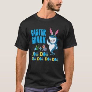 Easter Shark Bunny Ears Eggs Hunt Basket Rabbit Ea T-Shirt