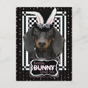 Easter - Some Bunny Loves You - Dachshund Holiday Postcard