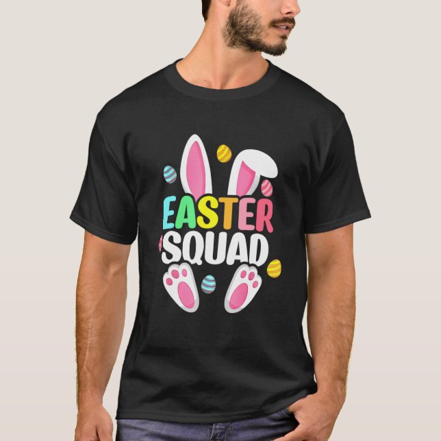Easter Squad Bunny Ear Eggs Hunting Family Matchin T-Shirt (Front)