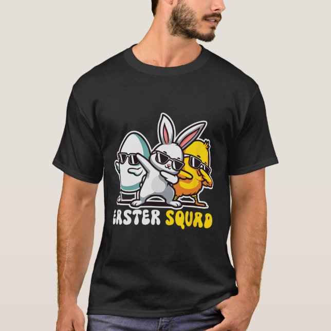 Easter Squad Dabbing Bunny Chick Egg Hunting Match T-Shirt (Front)