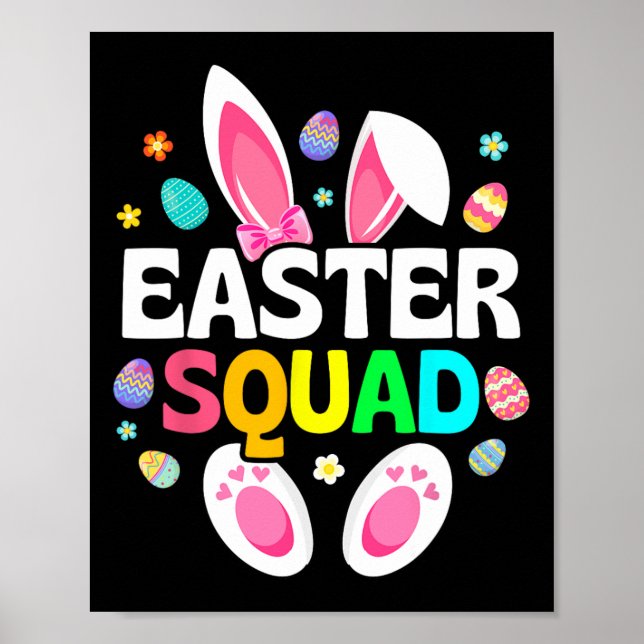 Easter Squad Family Matching Easter Day Bunny Egg  Poster (Front)