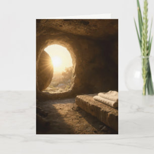 Easter Sunlight In an Empty Tomb Card