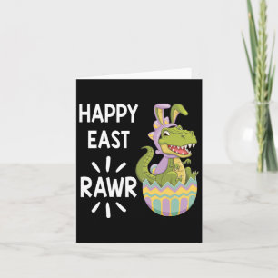 Easter T Rex Dinosaur Bunny Egg Happy Eastrawr Tod Card