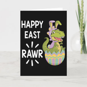 Easter T Rex Dinosaur Bunny Egg Happy Eastrawr Tod Card