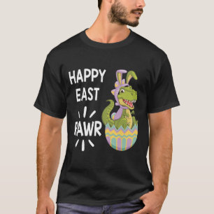 Easter T Rex Dinosaur Bunny Egg Happy Eastrawr Tod T-Shirt