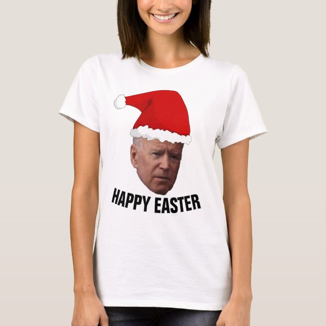 EASTER T-SHIRTS FUNNY JOE BIDEN TEES (Front)