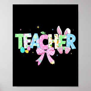 Easter Teacher Bunny Egg Funny Rabbit for Teacher Poster