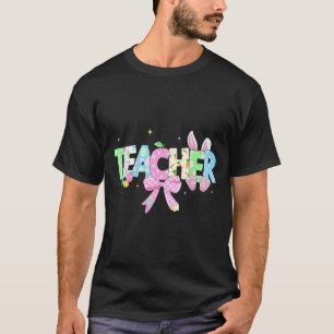 Easter Teacher Bunny Egg Funny Rabbit for Teacher T-Shirt