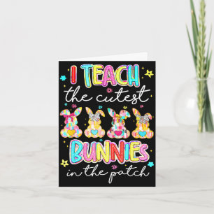 Easter teacher teach the cutest bunnies in the card