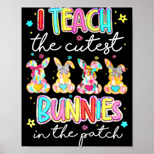 Easter teacher teach the cutest bunnies in the poster