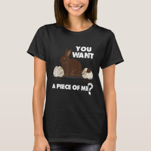 Easter Teens Sayings Chocolate Bunny Rabbit Meme T-Shirt