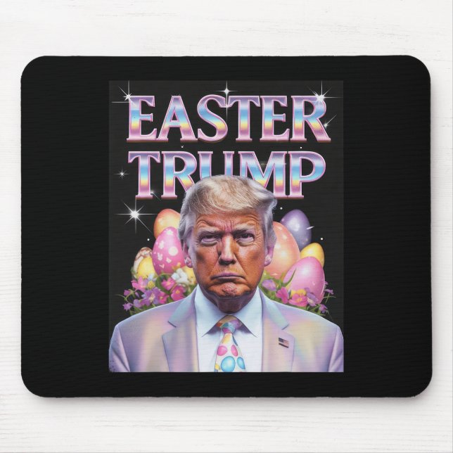 Easter Trump Funny Easter Celebration Rabbit Hunt  Mouse Pad (Front)