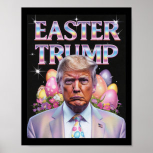 Easter Trump Funny Easter Celebration Rabbit Hunt Poster