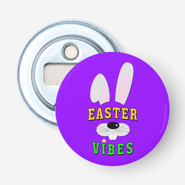Easter Vibes Bottle Opener (Front)