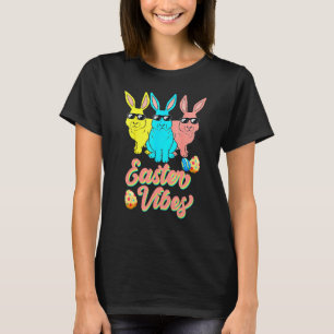 Easter Vibes Hip Hop Trio Bunnies Spring Bunny Eas T-Shirt