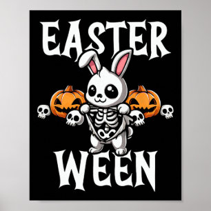 Easter Ween Skeleton Bunny Halloween Theme  Poster