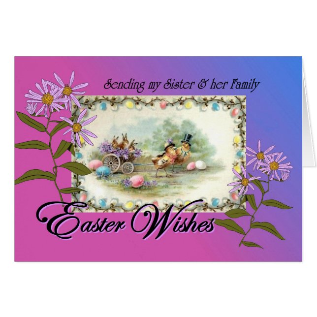Easter Wishes for Sister and Family, Chicks Asters (Front Horizontal)