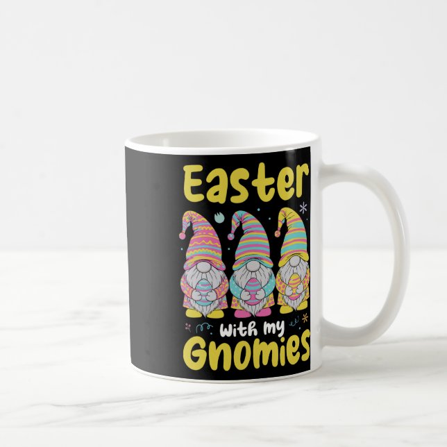 Easter With My Gnomies Funny Easter Gnomes  Coffee Mug (Right)