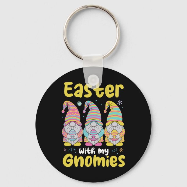 Easter With My Gnomies Funny Easter Gnomes  Key Ring (Front)