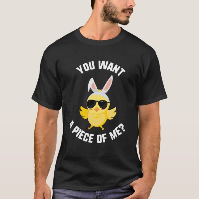 Easter You Want A Piece Of Me Chick Sunglasses Kid T-Shirt (Front)