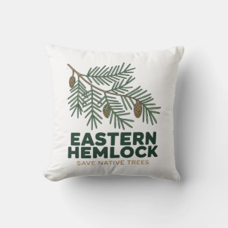 Eastern Hemlock Save Native Trees Decorative Pillo Cushion