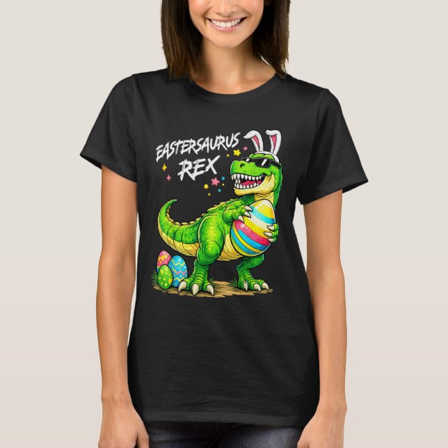 Eastersaurus Rex Funny Dinosaur Easter T Rex Bunny T-Shirt (Front)
