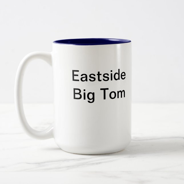 Eastside Big Tom Coffee Mug (Left)