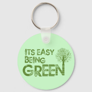 Easy being green key ring