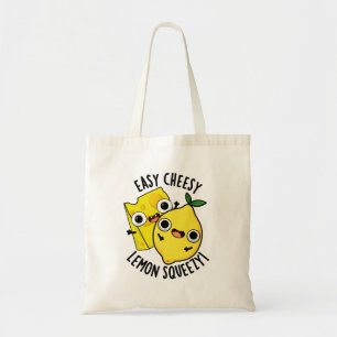 Easy Cheesy Lemon Squeezy Funny Food Pun Tote Bag