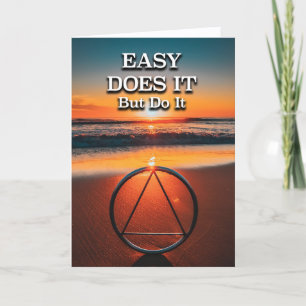 EASY DOES IT But Do It AA Slogan Beach at Sunrise Card