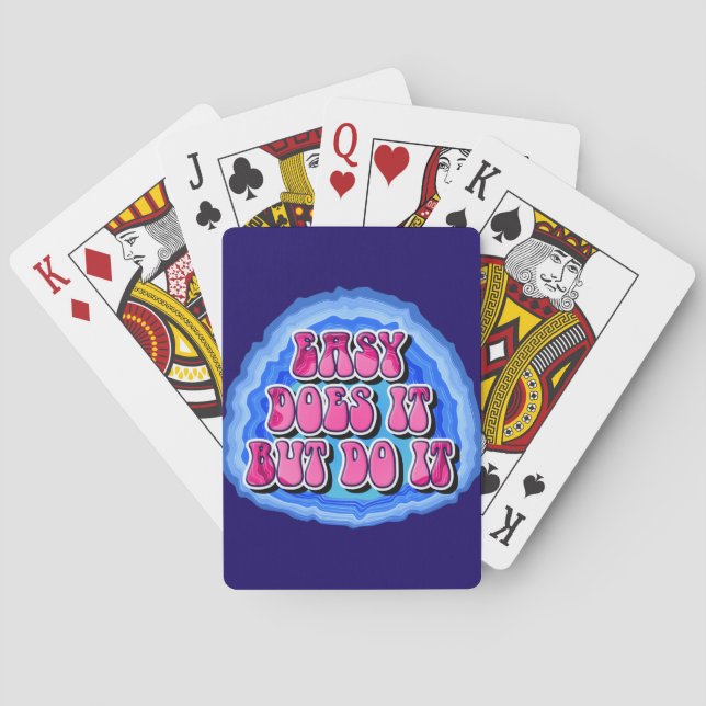 Easy Does It Geode 12 Step AA Recovery Slogan Playing Cards (Back)