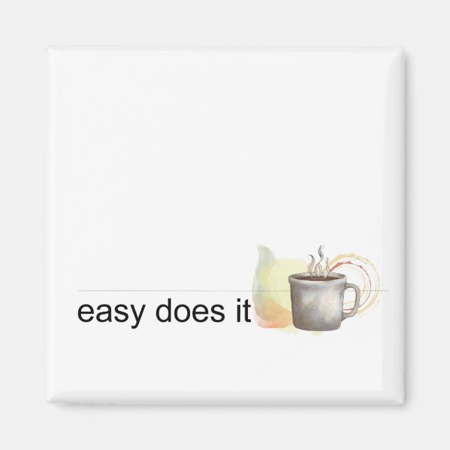 easy does it magnet (Front)