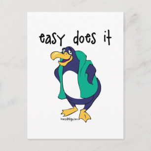 Easy Does It Penguin Postcard