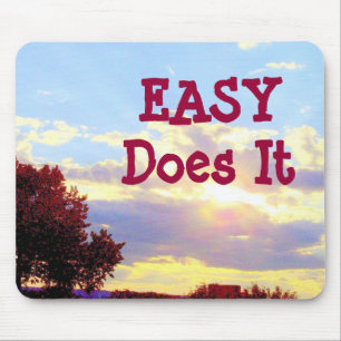 Easy Does It "Radiance" mousepad