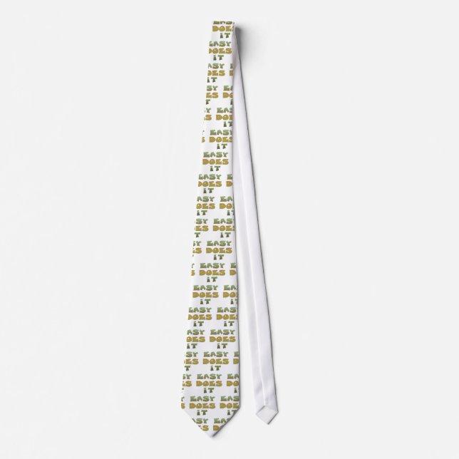Easy Does It Recovery Slogan Quote Green Gold Text Tie (Front)