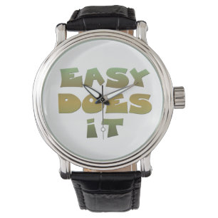 Easy Does It Recovery Slogan Quote Green Gold Text Watch