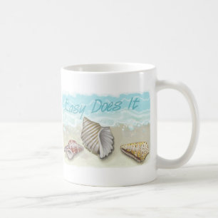 Easy  Does It Seashell Coffee Mug