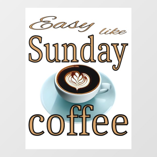 Easy like Sunday coffee (Sheet)
