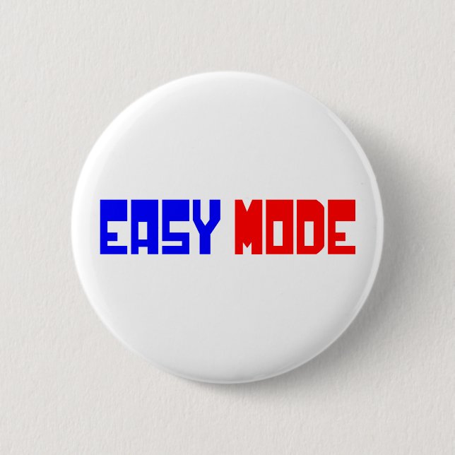 EASY MODE 6 CM ROUND BADGE (Front)