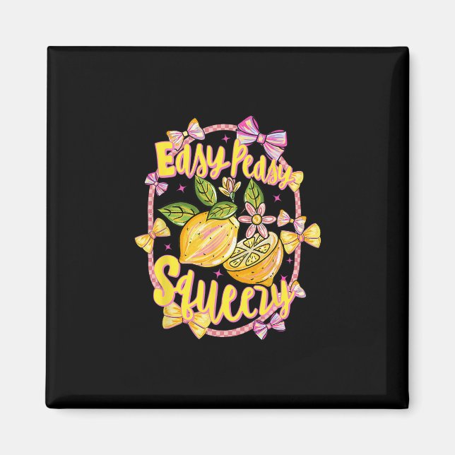 Easy Peasy Lemon Squeezy Coquette Bow Hello Summer Magnet (Front)