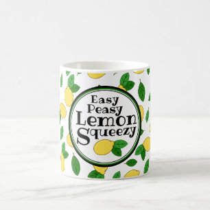 Easy Peasy Lemon Squeezy Funny Quote Lemon Pattern Coffee Mug