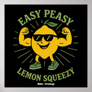 Easy Peasy Lemon Squeezy Gift – Funny Hello Summer Poster