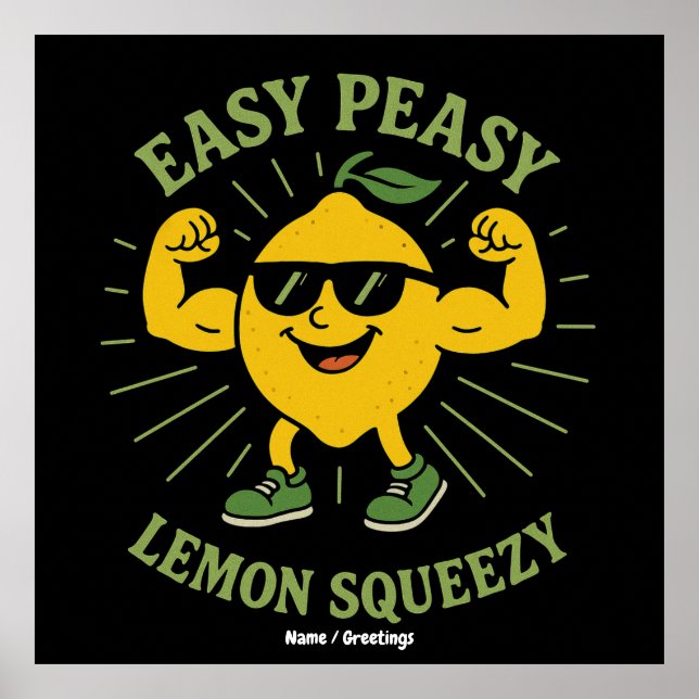 Easy Peasy Lemon Squeezy Gift – Funny Hello Summer Poster (Front)