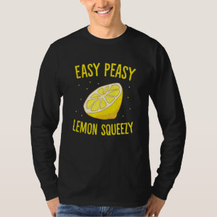 Easy Peasy Lemon Squeezy Lemon Summer Lemonade 1 T-Shirt