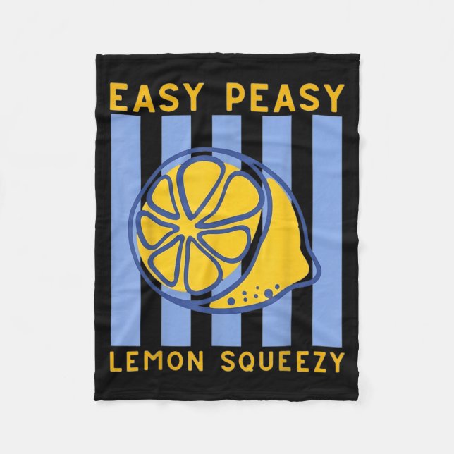 Easy Peasy Lemon Squeezy Summer Lemonade Fleece Blanket (Front)