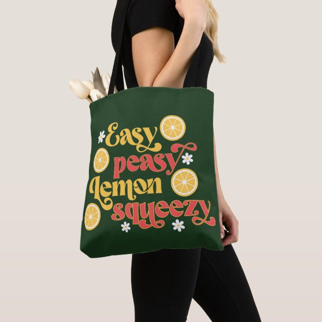 Easy Peasy Lemon Squeezy Tote Bag (Close Up)