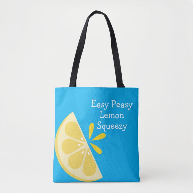 Easy Peasy Lemon Squeezy Tote Bag for Summer (Front)