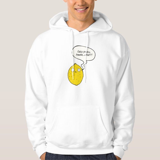 Easy Peasy Lemon What?! Sweatshirt (Front)