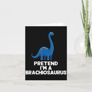 Easy Pretend A Brachiosaurus Costume Halloween Card