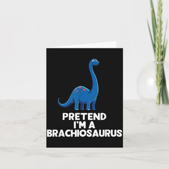 Easy Pretend A Brachiosaurus Costume Halloween Card (Front)